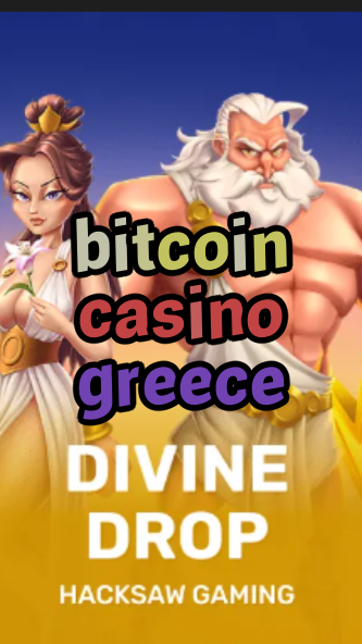 bitcoin casino greece-fqqjrm9vrme7zzjgfjql.com